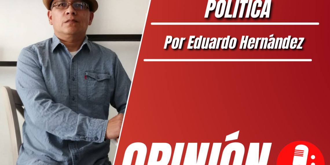 Opinión de Eduardo Hernández