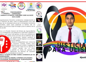Sujetos armados asesinan en Aguascalientes a Ulises Nava Luna, abogado, catedrático y activista de los Derechos LGBTIQ+