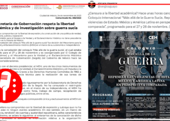 Segob desmiente que coloquio “Más allá de la guerra sucia” se haya cancelado por censura académica, como lo aseguró el “intelectual” de derecha Sergio Aguayo