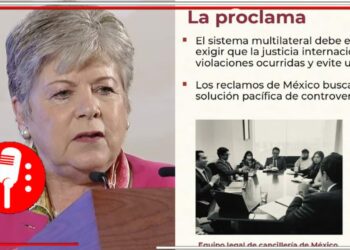 Ecuador debe rendir cuentas por la violación a la Embajada de México y disculparse de manera pública; Alicia Bárcena presenta reclamos ante Corte Internacional