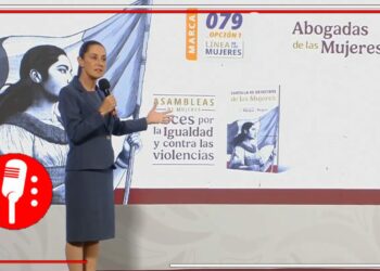 Gobierno federal lanza la Línea de las Mujeres y el programa Abogadas de las Mujeres: justicia, atención y protección con perspectiva de género
