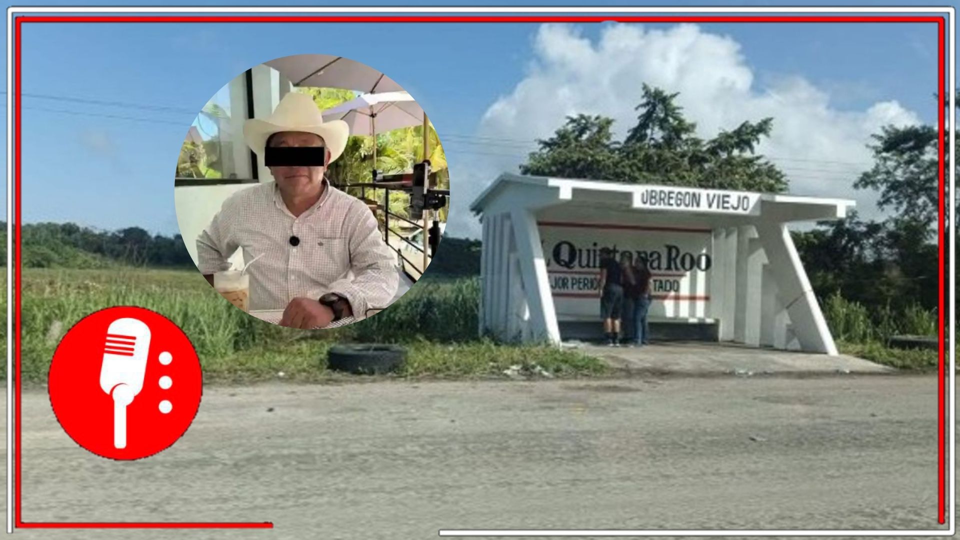 Líder cañero es hallado muerto en Quintana Roo