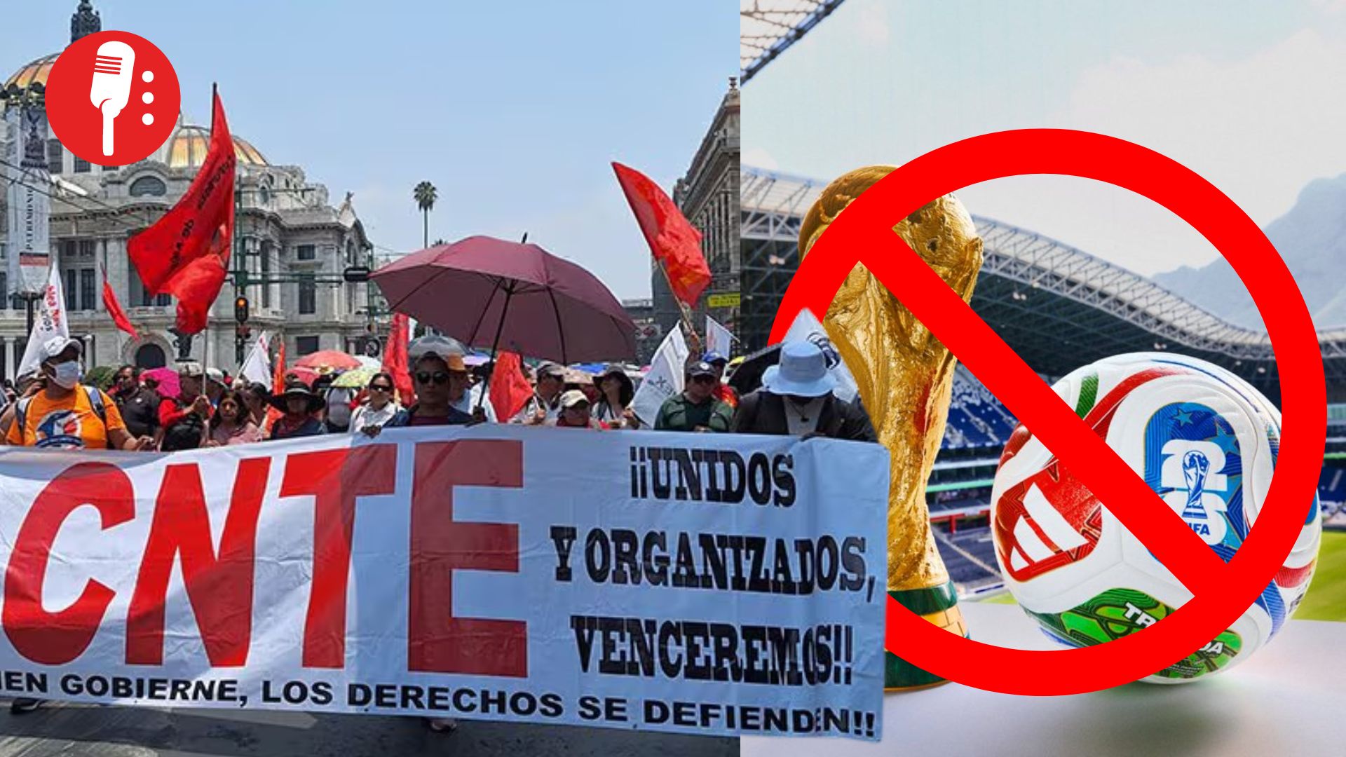 CNTE amenaza con sabotear el Mundial 2026 si no reanudan diálogo con el Gobierno federal