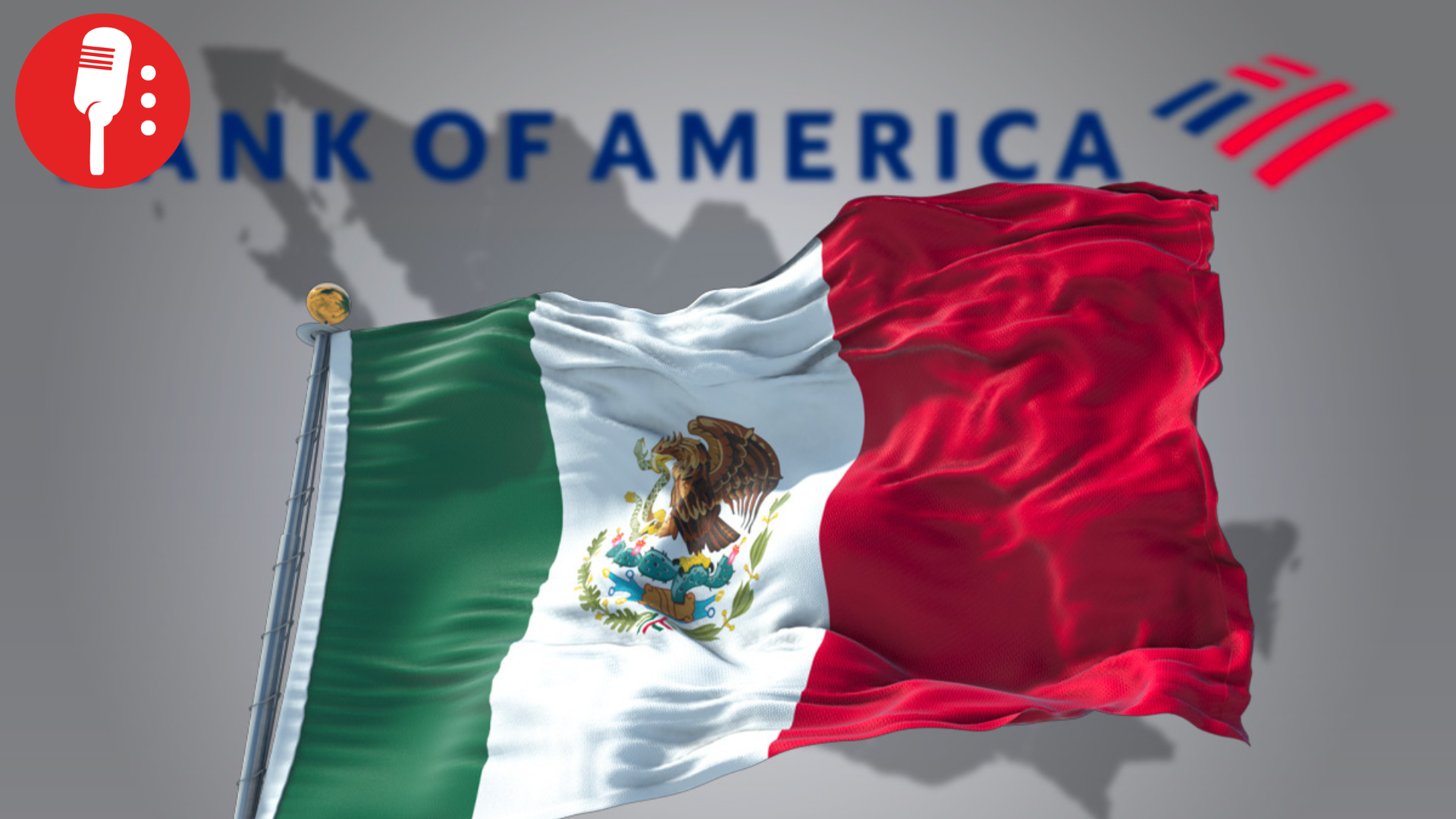 Bank of America anticipa despegue económico para México en 2026