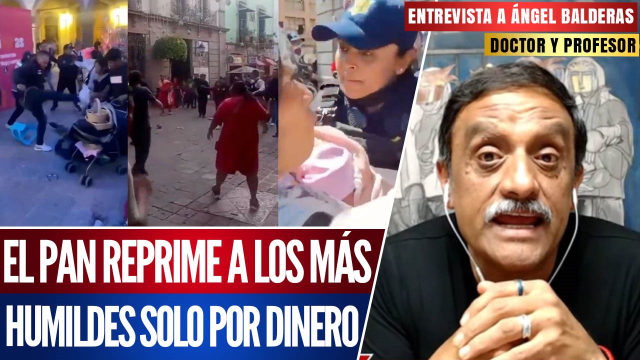 Entrevista | Panistas mandan a policías a golpear a artesanos indígenas en Querétaro: Ángel Balderas