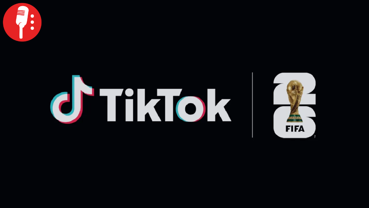 TikTok toma el silbatazo inicial del Mundial 2026: la FIFA apuesta por la nueva plaza digital del futbol